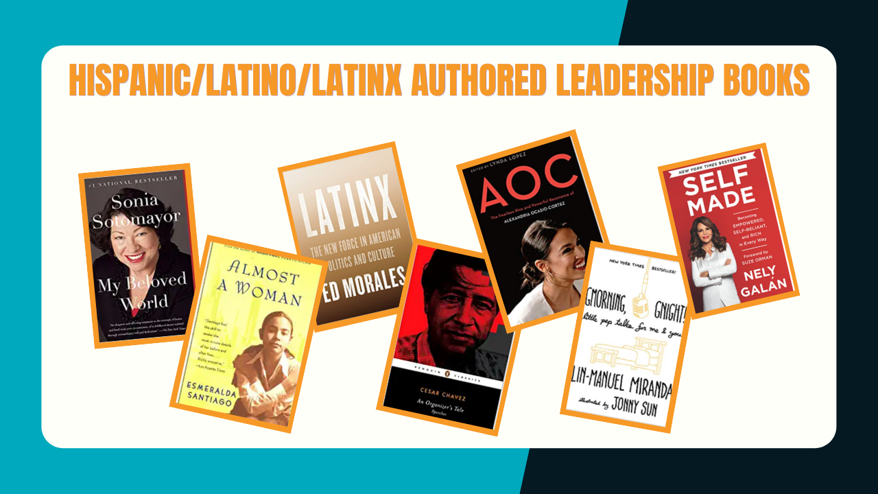 2021 Hispanic/Latino/Latinx Authored Leadership Books