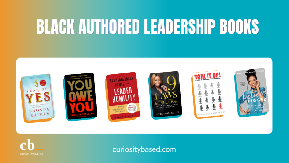 220 Leadership Books Written By Black Authors 2024 CuriosityBased 220 Leadership Books Written By Black Authors 2024 CuriosityBased