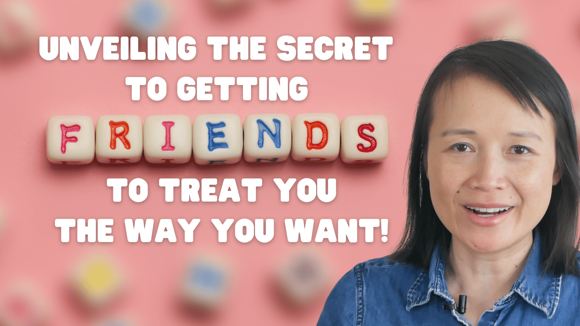 6 Steps to Identify How You Feel Your Friends Should Treat You