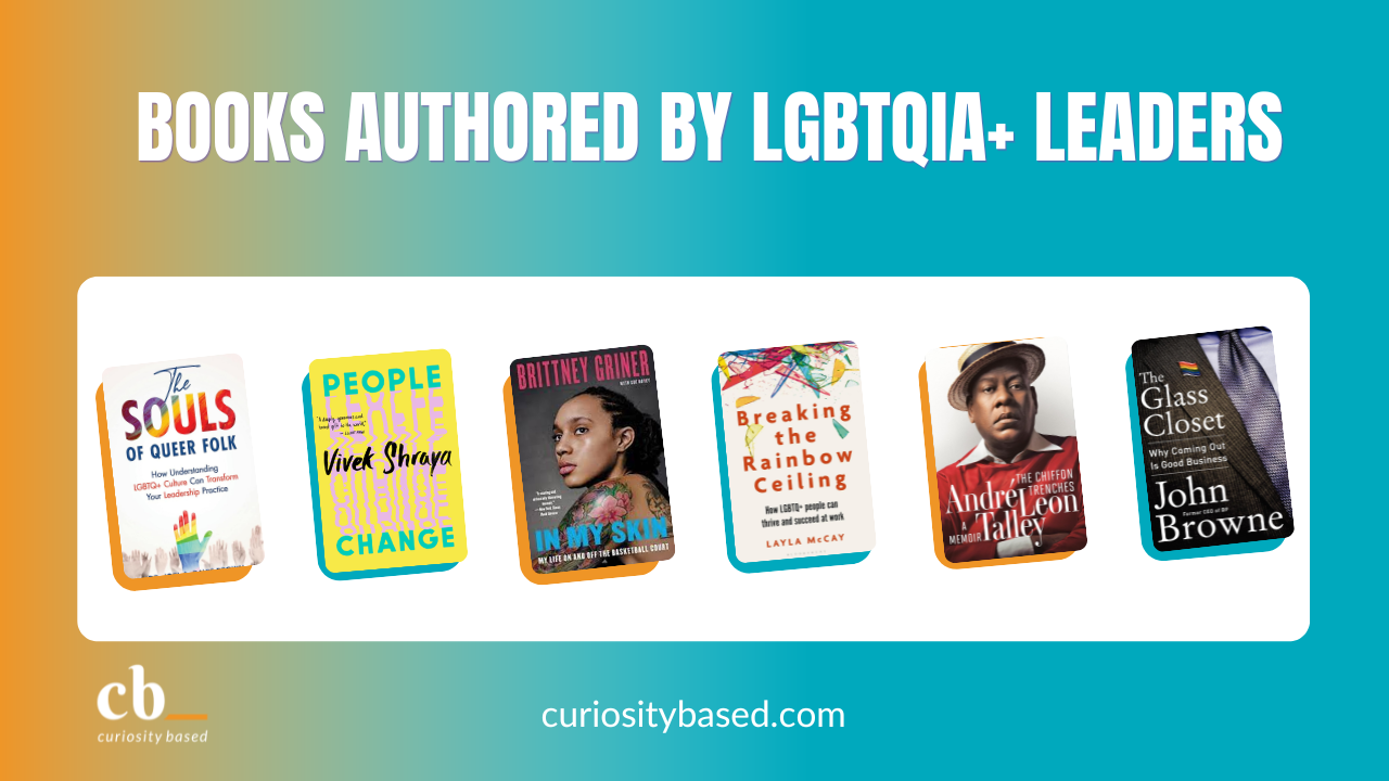 160 Leadership Books Written by LGBTQIA+ Authors