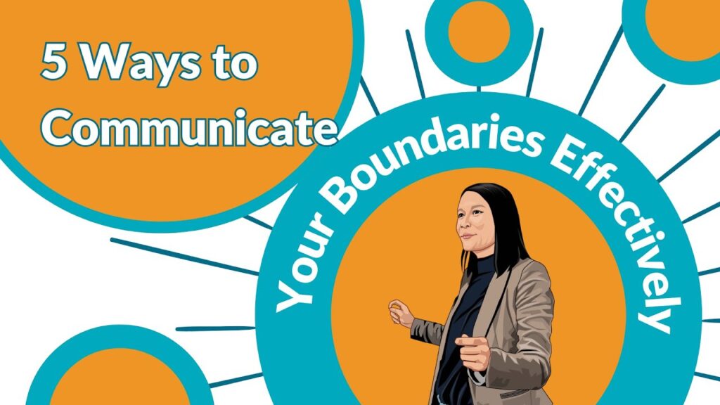 5 Ways to communicate your boundaries title image with illustrated woman