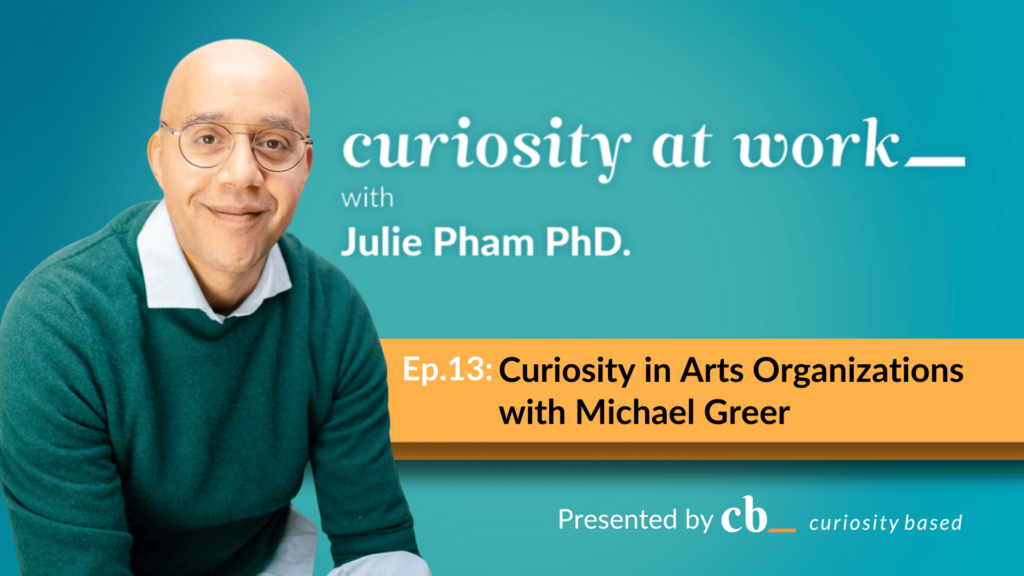 Michael Greer wearing glasses and a green sweater posing in the banner for "Curiosity at Work" podcast